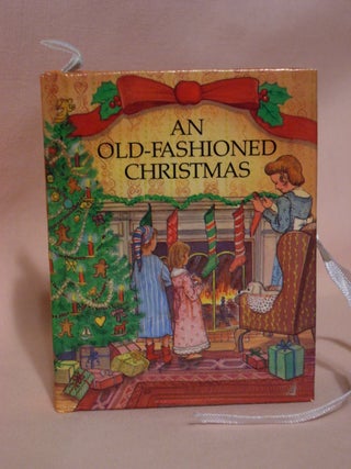 Item #48593 AN OLD-FASHIONED CHRISTMAS. Leslie McGuire