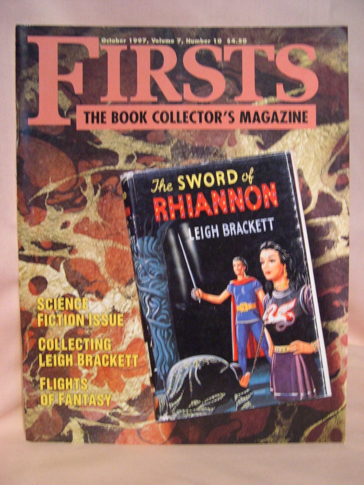 Item #48672 FIRSTS: COLLECTING MODERN FIRST EDITIONS; THE BOOK COLLECTOR'S MAGAZINE; OCTOBER, 1997 VOLUME 7, NUMBER 10. Kathryn Smiley.