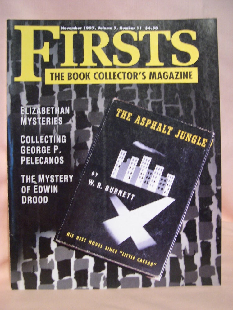 Item #48673 FIRSTS: COLLECTING MODERN FIRST EDITIONS; THE BOOK COLLECTOR'S MAGAZINE; OCTOBER, 1997 VOLUME 7, NUMBER 11. Kathryn Smiley.