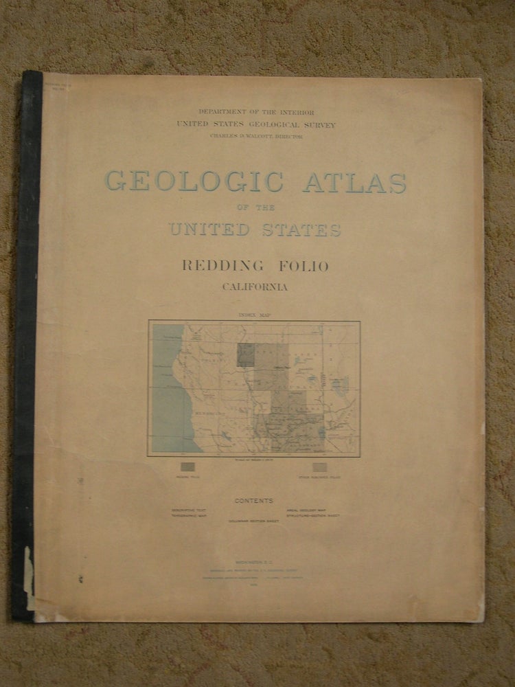 Item #49139 GEOLOGIC ATLAS OF THE UNITED STATES; REDDING FOLIO, CALIFORNIA; FOLIO 138. J. S. Diller.