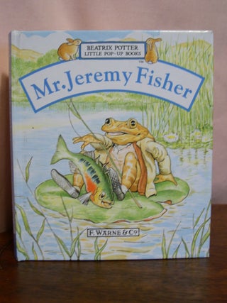 Item #49334 MR. JEREMY FISHER; beatrix potter little pop-up books. Beatrix Potter