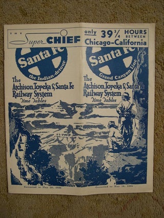 Item #49363 ATCHISON, TOPEKA & SANTA FE RAILWAY SYSTEM [PASSENGER] TIME TABLES, CORRECTED TO MAY...
