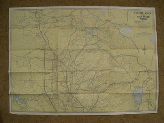 Item #49376 FEATHER RIVER AND YUBA RIVER REGIONS, INCLUDING THE COUNTIES OF BUTTE, COLUSA, GLENN,...