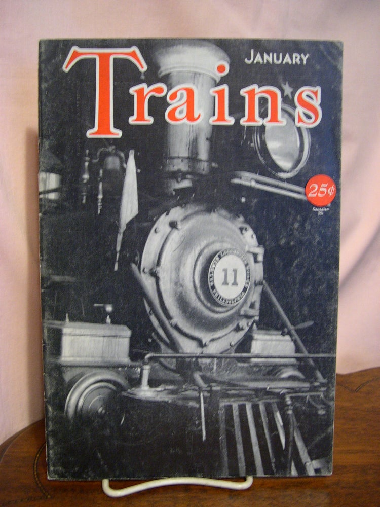 Item #49404 TRAINS; VOL. 1, NO. 3, JANUARY 1941. A. C. Kalmbach.