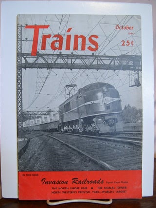 Item #49406 TRAINS; VOL. 4, NO. 12, OCTOBER 1944. A. C. Kalmbach