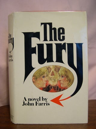 Item #49505 THE FURY. John Farris