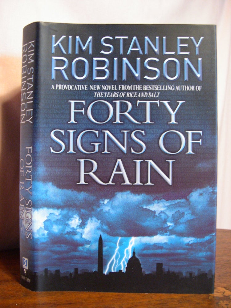 Item #49520 FORTY SIGNS OF RAIN. Kim Stanley Robinson.