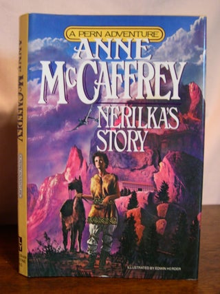 Item #49525 NERILKA'S STORY; A PERN ADVENTURE. Anne McCaffrey