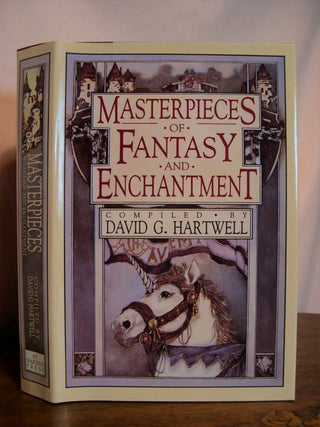 Item #49536 MASTERPIECES OF FANTASY AND ENCHANTMENT. David G. Hartwell, Kathryn Cramer