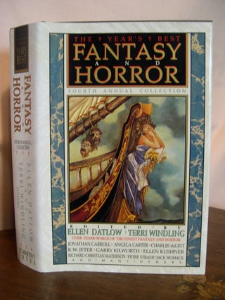 Item #49611 'THE YEAR;S BEST FANTASY AND HORROR, FOURTH ANNUAL COLLECTION. Ellen Datlow, Terri...