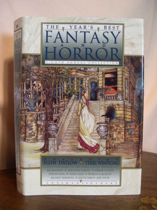 Item #49623 THE YEAR'S BEST FANTASY AND HORROR, EIGHTH ANNUAL COLLECTION. Ellen Datlow, Terri...