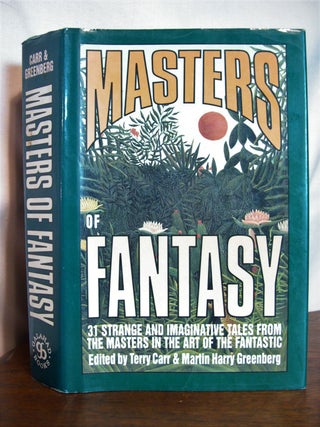 Item #49757 MASTERS OF FANTASY. Terry Carr, Martin Harry Greenberg