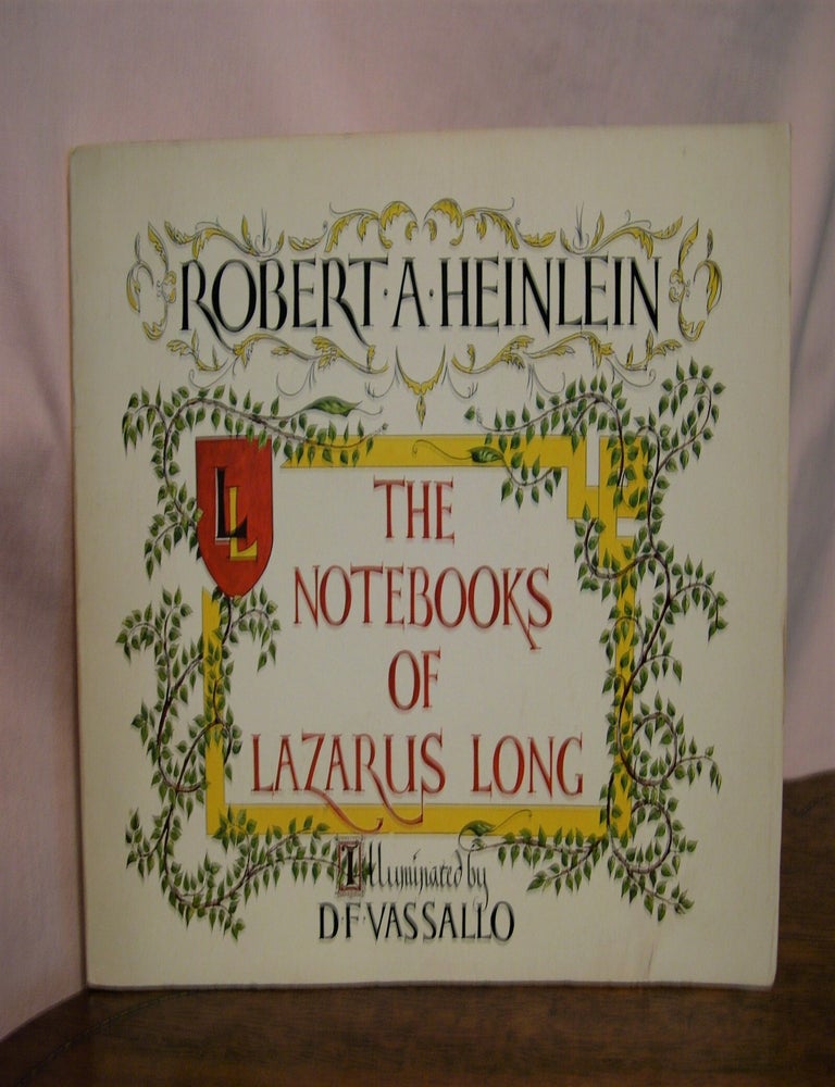 Item #49771 THE NOTEBOOKS OF LAZARUS LONG. Robert A. Heinlein.