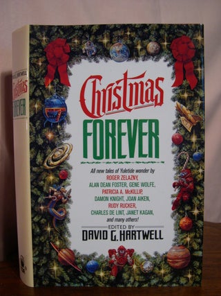 Item #49790 CHRISTMAS FOREVER. David G. Hartwell