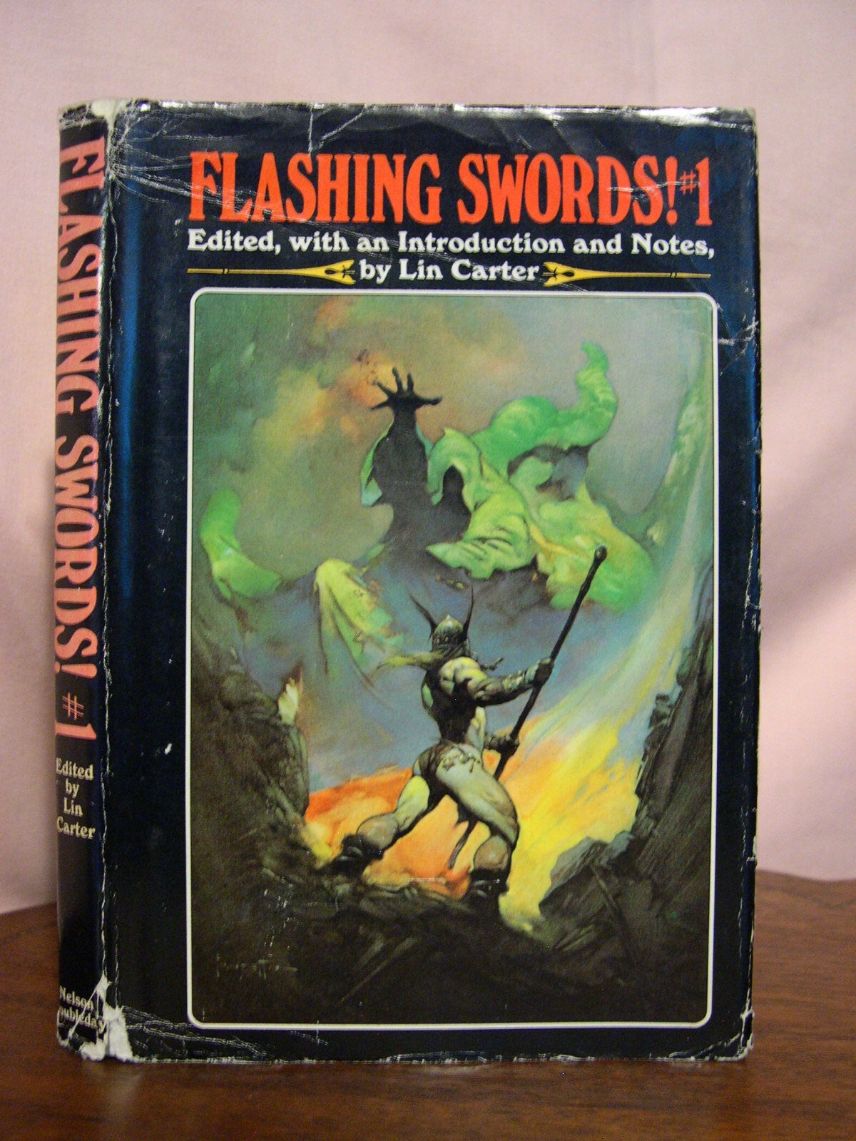 FLASHING SWORDS! #1 | Lin Carter | First edition. first printing