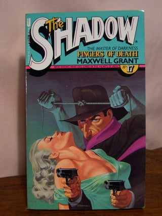 Item #49891 FINGERS OF DEATH: FROM THE SHADOW'S PRIVATE ANNALS [THE SHADOW #21: JOVE #17]]....