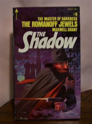 Item #49916 THE ROMANOFF JEWELS: FROM THE SHADOW'S PRIVATE ANNALS [THE SHADOW #16: PYRAMID #9]....