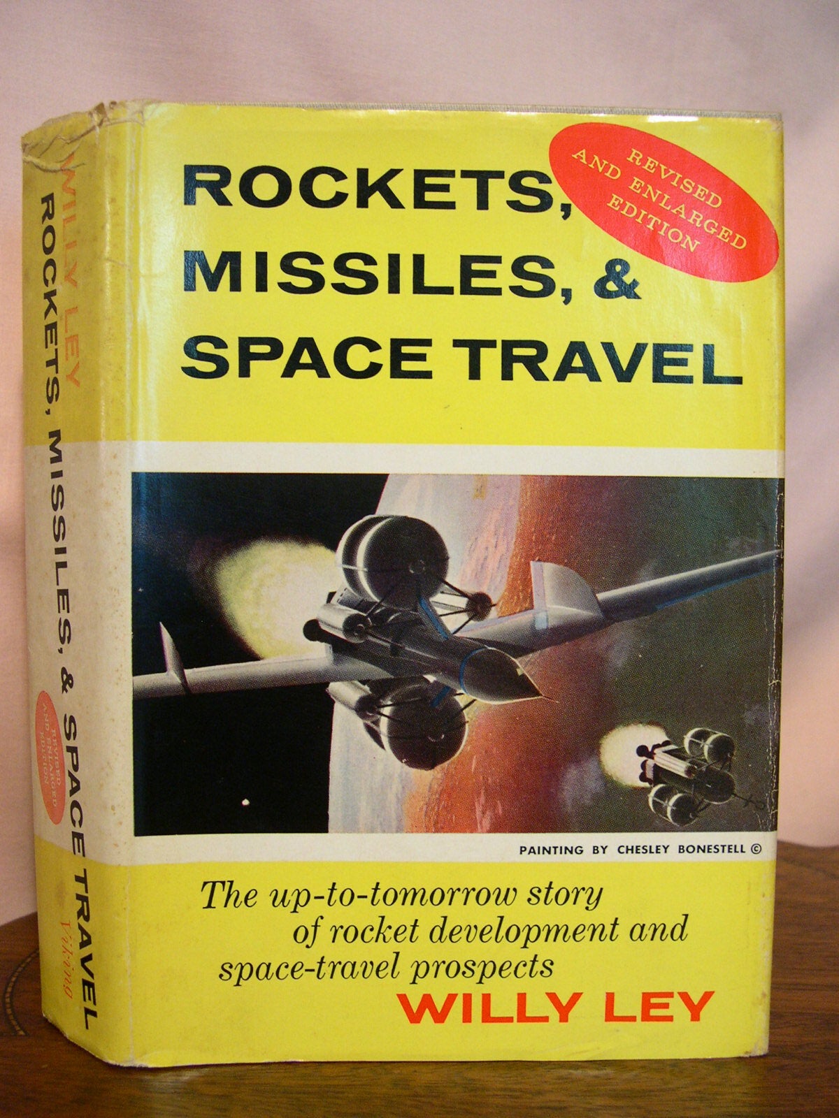Willy Ley Rockets ROCKETS, MISSILES AND SPACE TRAVEL | Willy Ley | Revised and enlarged ...