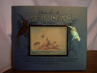 Item #50038 SKETCHES FROM THE DREAM ISLAND OF BIRDS. Charles van Sandwyk