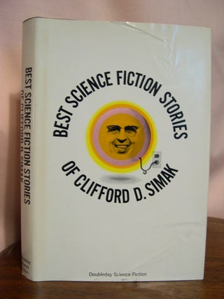 Item #50046 BEST SCIENCE FICTION STORIES OF CLIFFORD D. SIMAK. Clifford D. Simak