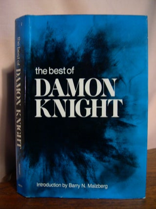 Item #50051 THE BEST OF DAMON KNIGHT. Damon Knight
