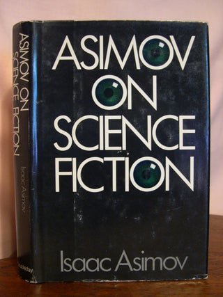 Item #50211 ASIMOV ON SCIENCE FICTION. Isaac Asimov