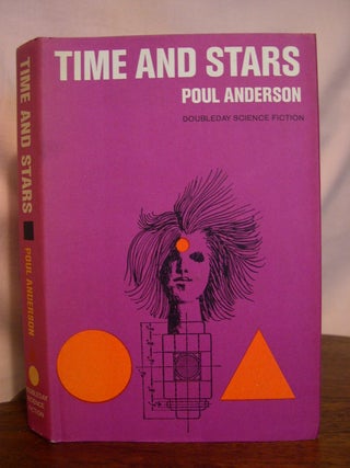 Item #50215 TIME AND STARS. Poul Anderson