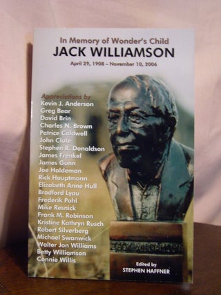 Item #50232 IN MEMORY OF WONDER'S CHILD, JACK WILLIAMSON, APRIL 29, 1908 - NOVEMBER 10, 2006....