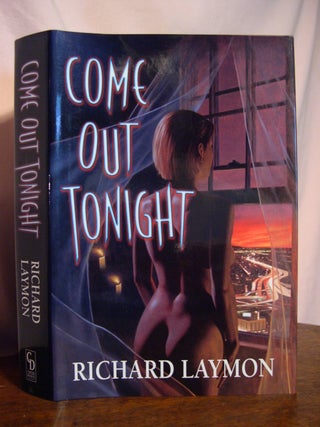 COME OUT TONIGHT. rICHARD LAYMAN.