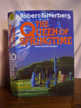 Item #50283 THE QUEEN OF SPRINTIME. Robert Silverberg