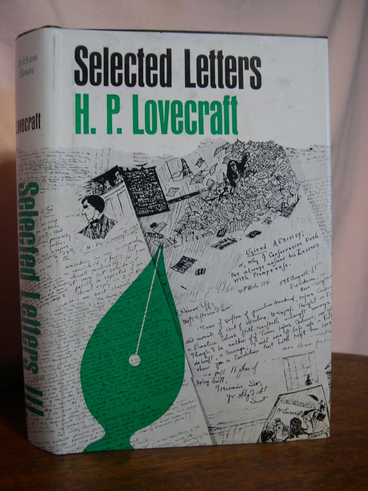 Item #50297 SELECTED LETTERS III 1929-1931. H. P. Lovecraft, August Derleth, Donald Wandrei.