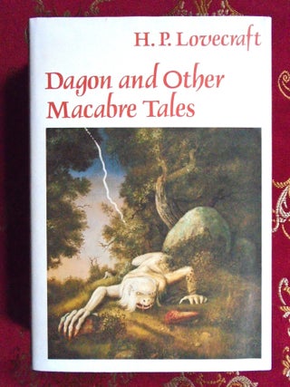 DAGON AND OTHER MACABRE TALES. H. P. Lovecraft, S T.